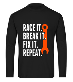 Wrench Tool Tees: Race It Break It Fix It Repeat T-Shirt