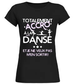 Accro à la DANSE