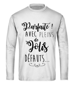 PARFAITE AVEC PLEINS DE JOLIS DEFAUTS