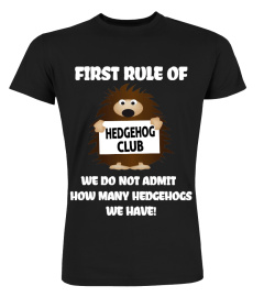 FIRST RULE OF HEDGEHOG CLUB T-SHIRT