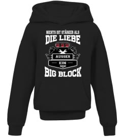 NICHTS IST STÄRKER ALS EIN BIG BLOCK