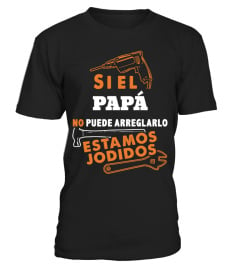 SIEL PAPA (CUSTOM) NO PUEDE ESTAMOS JODIDOS