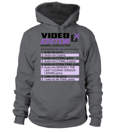 Video Editor Naming Convention Shirt