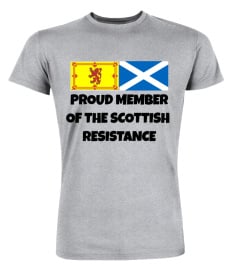 Proud Member Scottish Resistance