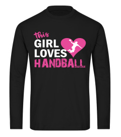 THIS GIRL LOVES HANDBALL