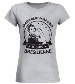 T-shirt Brésilienne Chier