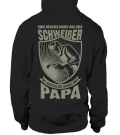 **SCHWEIßER PAPA - LIMITIERTE AUFLAGE**