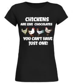 CHICKENS ARE LIKE CHOCOLATES