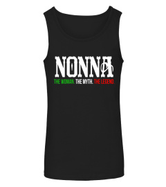 Italian Pride Shirt - Nonna The Woman, The Myth, The Legend