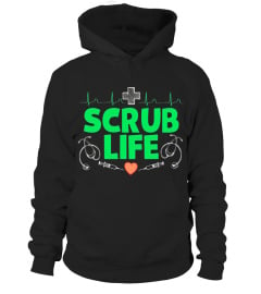 Scrublife Scrub Life Nurse T-Shirt