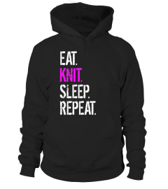 Funny Knitting Shirt - Eat Knit Sleep Repeat T-Shirt