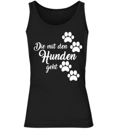 Die mit den Hunden geht T-Shirt