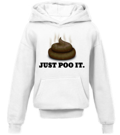 Just Poo It.