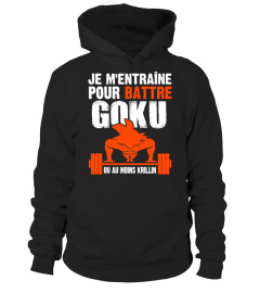 JE M'ENTRAINE POUR BATTRE GOKU T-SHIRT 