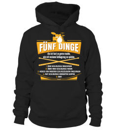 Schlagzeug - 5 Dinge - T-Shirt Hoodie