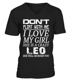 LEO - DON'T FLIRT WITH ME I LOVE MY GIRL