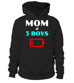 Mom Of Three Boys Funny T-shirt For Mothers With 3 Sons