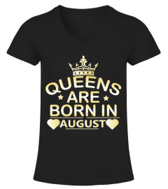 Queens Are Born In AUGUST