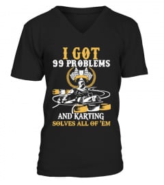 99 Problems But Karting Solve'45