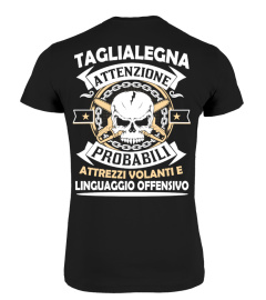 TAGLIALEGNA ATTENZIONE PROBABILI