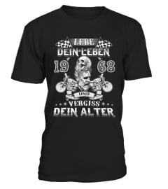 Vergiss dein Alter 68 tshirt-tee