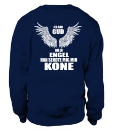 JEG BAD GUD OM EN ENGEL HAN SENDTE MIG MIN KONE T-SHIRT