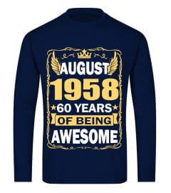 AUGUST 1958 60 YEARS BEST TSHIRT IDEA