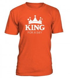 T-shirt Koningsdag - King For a Day