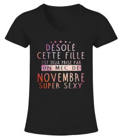 DESOLE CET HOMME EST DEJA PRIS PAR UNE NOVEMBRE  SUPER SEXY T-SHIRT