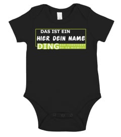 Das ist ein (DEIN NAME) Ding ...!