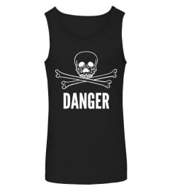 DANGER GEFAHR T-Shirt als Geschenkidee Gefahr Vorsicht Knochen Schädel