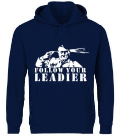 ADOLF HITLER FOLLOW YOUR LEADER