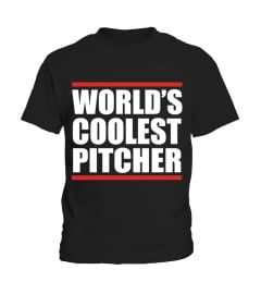 WORLD'S COOLEST PITCHER - BASEBALL