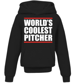 WORLD'S COOLEST PITCHER - BASEBALL