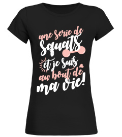 FITNESS / SQUATS - au bout de ma vie