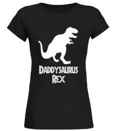 Funny Daddysaurus Shirt, Dad Novelty Gifts - Limited Edition