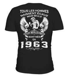 LES MEILLEURS SONT NÉS EN 1963