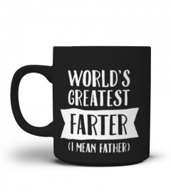 World's Greatest Farter- Mug