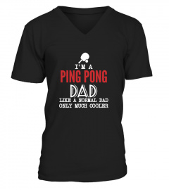 I'm A Ping Pong  Dad