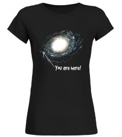 You Are Here Milky Way T-Shirt - Stargazer Astrology Tee - Limited Edition