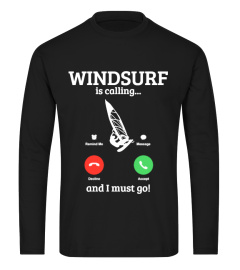 WindSurf Is Calling