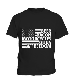 Beer Bacon Motorcycles Guns &amp; Freedom America T-Shirt