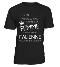 Ne me drague pas, ma Femme est Italienne