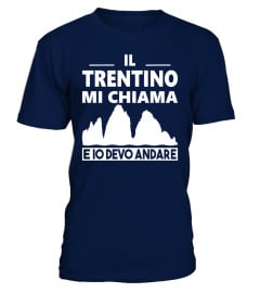 Il Trentino mi chiama...