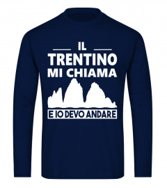 Il Trentino mi chiama...