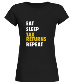 CPA Tax Season Eat Sleep Tax Returns Rep