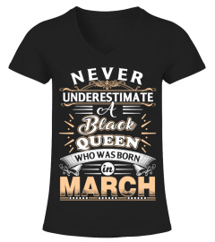 Black Queen who was born in March