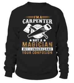 I'm A Carpenter Not A Magiccian