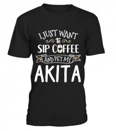 Akita T-Shirt Gift - Sip Coffee Pet My D