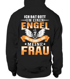 Meine Frau- Ich bat Gott um einen Engel